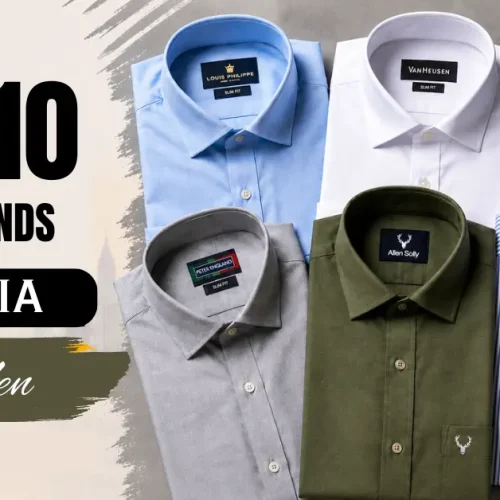 Top 10 Shirt Brands in India for Men (Latest 2026)